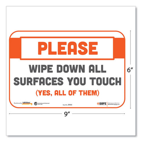 Besafe Messaging Repositionable Wall/door Signs, 9 X 6, Please Wipe Down All Surfaces You Touch, White, 30/carton