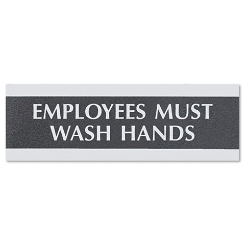 Century Series Office Sign, Employees Must Wash Hands, 9 X 3